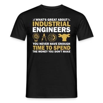 What Is Great About Industrial Engineers - Männer T-Shirt - Schwarz - Vorne - AI Model Male 178 light (178cm)