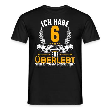 Ich habe 6 Jahre Ehe überlebt 6.Hochzeitstag - Männer T-Shirt - Schwarz - Vorne - AI Model Male 178 light (178cm)