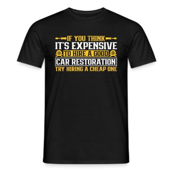 If You Think It Is Expensive - Men's T-Shirt - black - Front - AI Model Male 178 light (178cm)