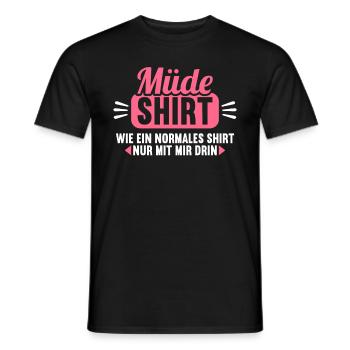 Müde Shirt wie normales Shirt nur mit mir drin - Männer T-Shirt - Schwarz - Vorne - AI Model Male 178 light (178cm)