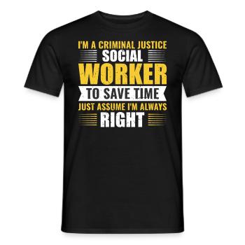 I AAm A Criminal Justice Social Worker - Männer T-Shirt - Schwarz - Vorne - AI Model Male 178 light (178cm)