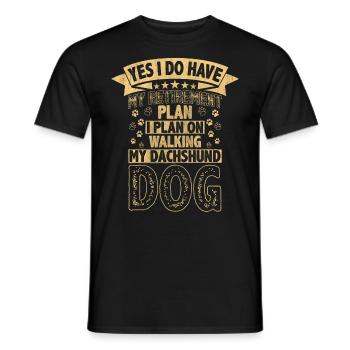 Retirement Plan Walking My Dachshund Dog Retired - Men's T-Shirt - black - Front - AI Model Male 178 light (178cm)