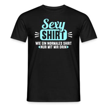 Sexy Shirt wie normales Shirt nur mit mir drin - Männer T-Shirt - Schwarz - Vorne - AI Model Male 178 light (178cm)