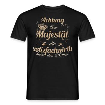 Richtern Frauen-Majestät Damen Justizfachwirtin - Männer T-Shirt - Schwarz - Vorne - AI Model Male 178 light (178cm)