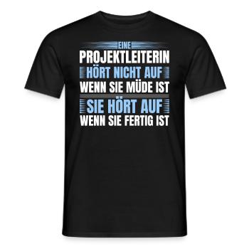 Eine Projektleiterin Hört Nich - Männer T-Shirt - Schwarz - Vorne - AI Model Male 178 light (178cm)