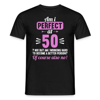 Suis-je parfait à 50 ans 50 ans - T-shirt homme - noir - Devant - AI Model Male 178 light (178cm)