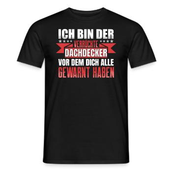 Ich Bin Der Verrückte Dachdecker - Männer T-Shirt - Schwarz - Vorne - AI Model Male 178 light (178cm)