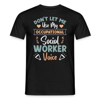 Don't Let Me Use My Occupational Voice - Männer T-Shirt - Schwarz - Vorne - AI Model Male 178 light (178cm)