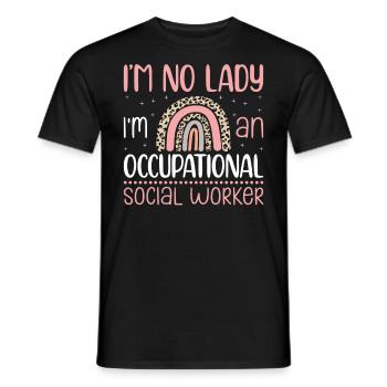 I Am No Lady I Am An Occupational Worker - Männer T-Shirt - Schwarz - Vorne - AI Model Male 178 light (178cm)