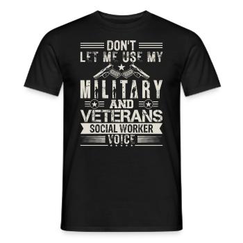 Military & Veterans Social Worker Voice - Men's T-Shirt - black - Front - AI Model Male 178 light (178cm)