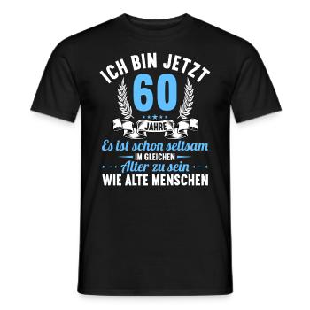 Seltsam im gleichen Alter wie alte 60. Geburtstag - Männer T-Shirt - Schwarz - Vorne - AI Model Male 178 light (178cm)