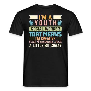 Je suis une travailleuse sociale pour les jeunes, ce qui signifie - T-shirt homme - noir - Devant - AI Model Male 178 light (178cm)