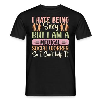 Je déteste être sexy mais je suis un travailleur médical - T-shirt homme - noir - Devant - AI Model Male 178 light (178cm)