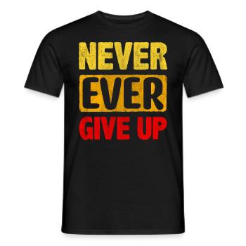 Motivate Inspire Encouragement Positivity Slogan - Men's T-Shirt - black - Front - AI Model Male 178 light (178cm)