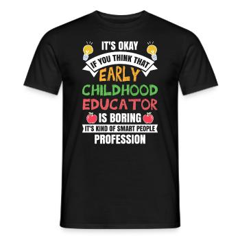 Enseignante en éducation de la petite enfance - T-shirt homme - noir - Devant - AI Model Male 178 light (178cm)