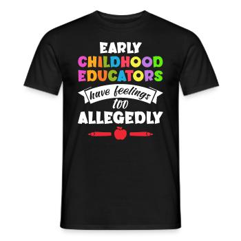 Les éducateurs de la petite enfance ont aussi des sentiments - T-shirt homme - noir - Devant - AI Model Male 178 light (178cm)
