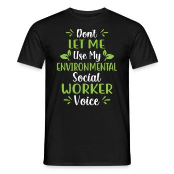 Environmental Social Worker Job Environmentalist - Männer T-Shirt - Schwarz - Vorne - AI Model Male 178 light (178cm)