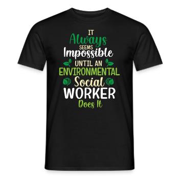 Environmental Social Worker Job Environmentalist - Männer T-Shirt - Schwarz - Vorne - AI Model Male 178 light (178cm)