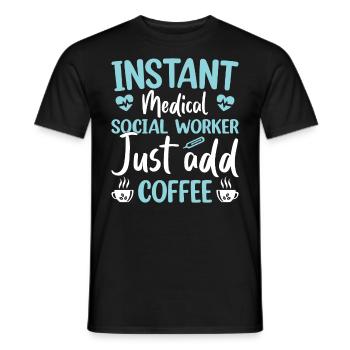 Un travailleur social médical instantané ajoute simplement du café - T-shirt homme - noir - Devant - AI Model Male 178 light (178cm)