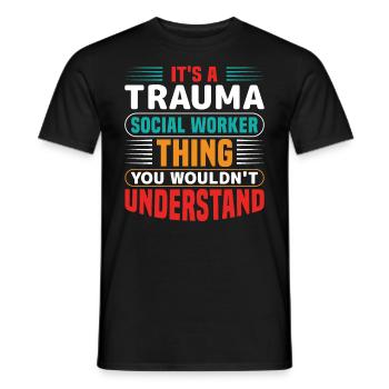 Trauma Travailleur social Profession Emploi Santé mentale - T-shirt homme - noir - Devant - AI Model Male 178 light (178cm)