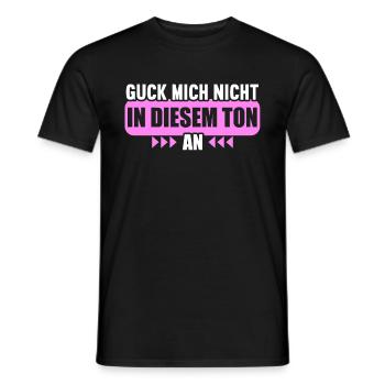 Guck mich nicht in diesem Ton an - Männer T-Shirt - Schwarz - Vorne - AI Model Male 178 light (178cm)