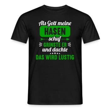Als Gott meine Hasen schuf das wird lustig Hase - Männer T-Shirt - Schwarz - Vorne - AI Model Male 178 light (178cm)
