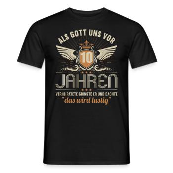 10 Jahre verheiratet wird lustig 10.Hochzeitstag - Männer T-Shirt - Schwarz - Vorne - AI Model Male 178 light (178cm)