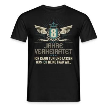 8 Jahre verheiratet kann tun 8.Hochzeitstag - Männer T-Shirt - Schwarz - Vorne - AI Model Male 178 light (178cm)