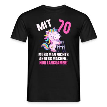 Mit 70 nichts anders nur langsamer 70 Geburtstag - Männer T-Shirt - Schwarz - Vorne - AI Model Male 178 light (178cm)
