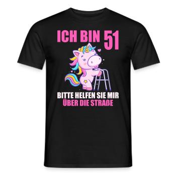 Ich bin 51 Bitte helfen Sie mir über Straße - Männer T-Shirt - Schwarz - Vorne - AI Model Male 178 light (178cm)