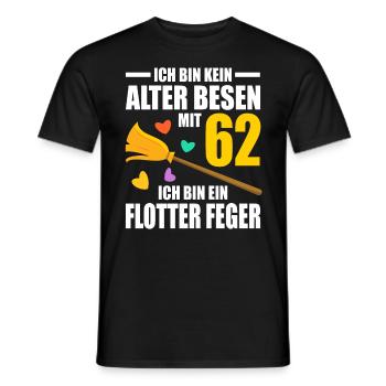 Alter Besen Junger Feger 62 Jahre 62. Geburtstag - Männer T-Shirt - Schwarz - Vorne - AI Model Male 178 light (178cm)