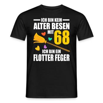 Alter Besen Junger Feger 68 Jahre 68. Geburtstag - Männer T-Shirt - Schwarz - Vorne - AI Model Male 178 light (178cm)