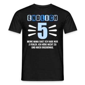 Endlich 5 Mama sagt hab nur 2 Fehler 5. Geburtstag - Männer T-Shirt - Schwarz - Vorne - AI Model Male 178 light (178cm)