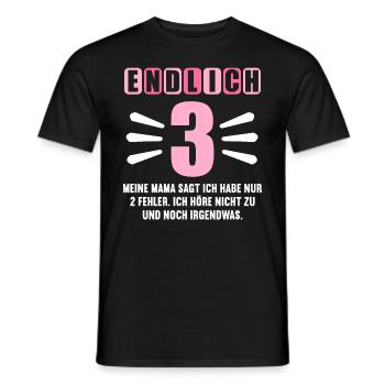 Endlich 3 Mama sagt hab nur 2 Fehler 3. Geburtstag - Männer T-Shirt - Schwarz - Vorne - AI Model Male 178 light (178cm)