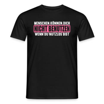Menschen können nicht benutzen wenn nutzlos bist. - Männer T-Shirt - Schwarz - Vorne - AI Model Male 178 light (178cm)