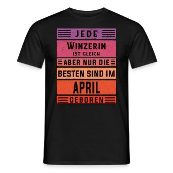 Weinbauer Geburtstag April geboren Winzerin - Männer T-Shirt - Schwarz - Vorne - AI Model Male 178 light (178cm)