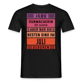 Feinmechaniker Geburtstag Juli geboren Uhrmacherin - Männer T-Shirt - Schwarz - Vorne - AI Model Male 178 light (178cm)