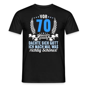 Vor 70 Jahren dachte Gott Schönes 70 Geburtstag - Männer T-Shirt - Schwarz - Vorne - AI Model Male 178 light (178cm)