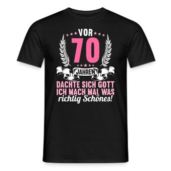 Vor 70 Jahren dachte Gott Schönes 70 Geburtstag - Männer T-Shirt - Schwarz - Vorne - AI Model Male 178 light (178cm)