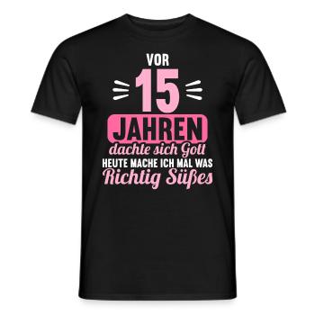 Vor 15 Jahren dachte Gott mach Gutes 15 Geburtstag - Männer T-Shirt - Schwarz - Vorne - AI Model Male 178 light (178cm)