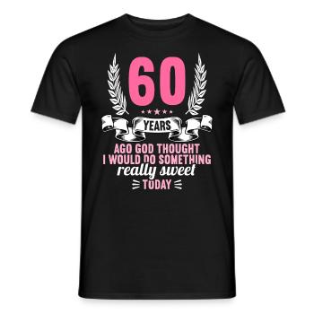60 years ago God thought good 60 birthday - Men's T-Shirt - black - Front - AI Model Male 178 light (178cm)