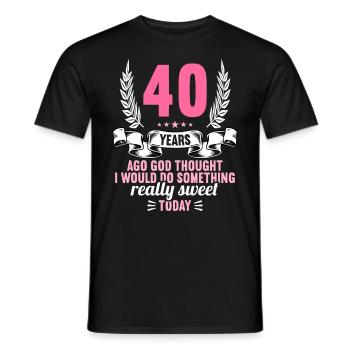 40 years ago God thought good 40 birthday - Men's T-Shirt - black - Front - AI Model Male 178 light (178cm)