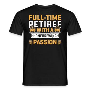 Full-time Retiree With A Homebrewing Passion - Men's T-Shirt - black - Front - AI Model Male 178 light (178cm)