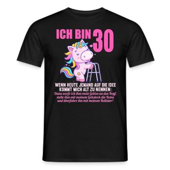 30 Jahre idee mich alt zu nennen 30 Geburtstag - Männer T-Shirt - Schwarz - Vorne - AI Model Male 178 light (178cm)