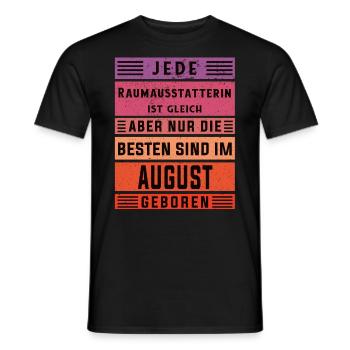 Dekorateur Geburtstag August geboren - Männer T-Shirt - Schwarz - Vorne - AI Model Male 178 light (178cm)