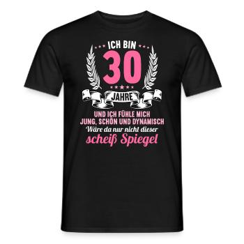 30 Jahre Jung Schön Dynamisch 30 Geburtstag - Männer T-Shirt - Schwarz - Vorne - AI Model Male 178 light (178cm)