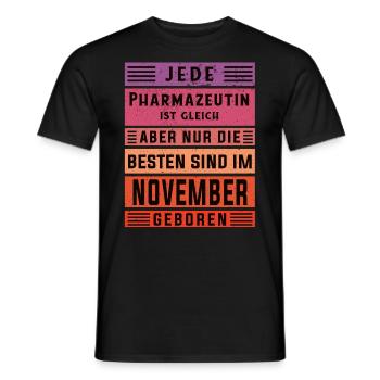 Laborant Geburtstag November geboren Pharmazeutin - Männer T-Shirt - Schwarz - Vorne - AI Model Male 178 light (178cm)