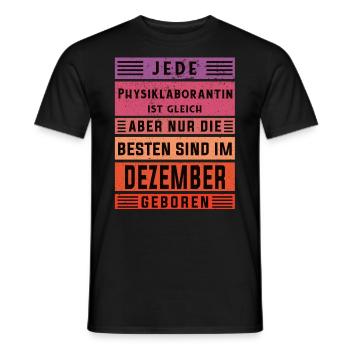 Laborant Geburtstag Dezember geboren - Männer T-Shirt - Schwarz - Vorne - AI Model Male 178 light (178cm)