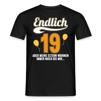 Endlich 19 aber Eltern leben bei mir 19 Geburtstag - Männer T-Shirt - Schwarz - Vorne - AI Model Male 178 light (178cm)