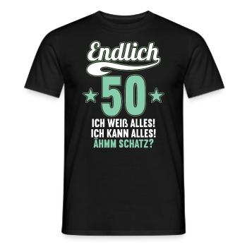 Endlich 50 weiß kann alles Äh Schatz 50 Geburtstag - Männer T-Shirt - Schwarz - Vorne - AI Model Male 178 light (178cm)